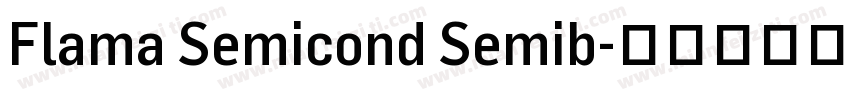Flama Semicond Semib字体转换